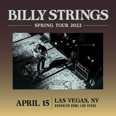 04/15/22 Brooklyn Bowl, Las Vegas, NV 