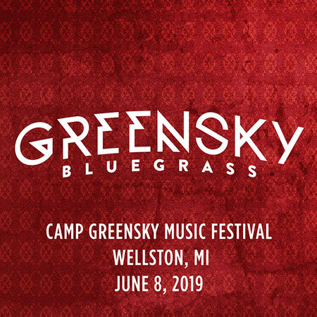 06/08/19 Camp Greensky Music Festival, Wellston, MI 