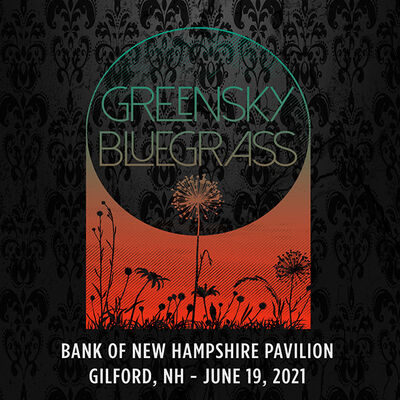 06/19/21 Bank of New Hampshire Pavilion, Gilford, NH 