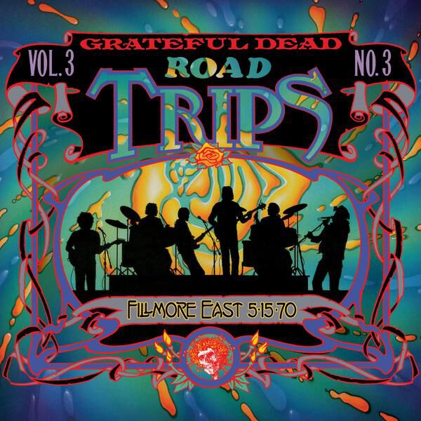 Grateful Dead Live Concert Setlist at Road Trips Vol 3, No 3