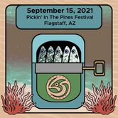 09/15/21 Pickin' In The Pines Festival, Flagstaff, AZ 