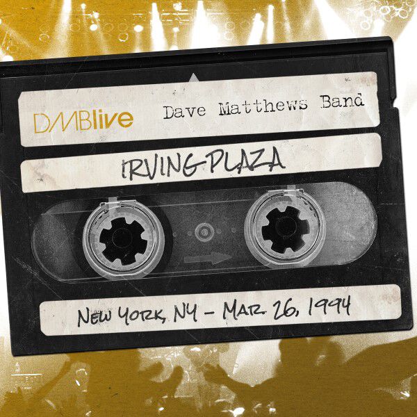 Dave Matthews Band Live Concert Setlist at Irving Plaza, New York