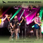 10/11/22 Tipitina's, New Orleans, LA 
