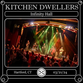 03/21/24 Infinity Hall, Hartford, CT 