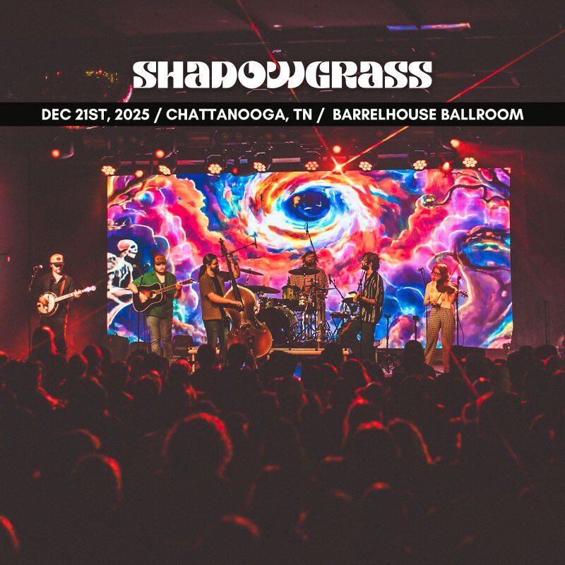 12/21/25 Barrelhouse Ballroom, Chattanooga, TN 