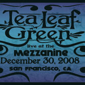 12/30/08 Mezzanine, San Francisco, CA 