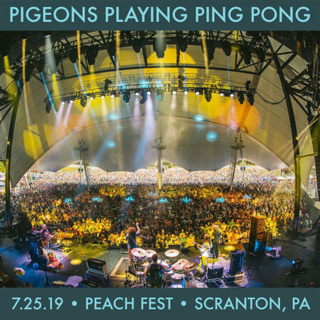 07/25/19 The Peach Music Festival, Scranton, PA 