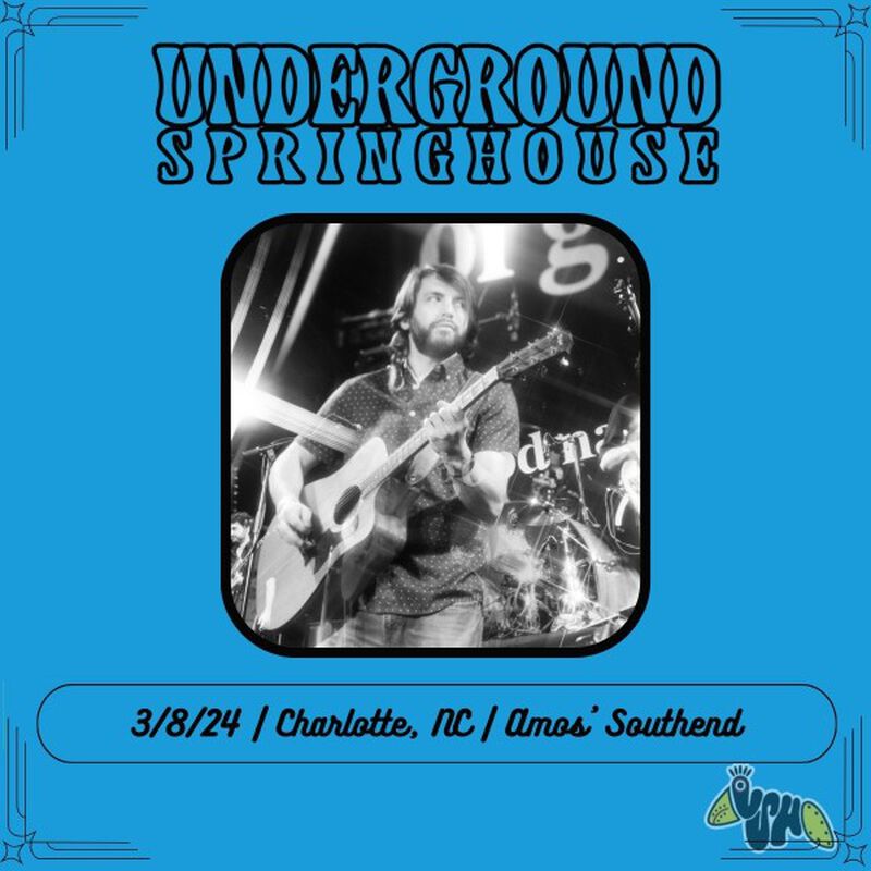 03/08/24 Amos' Southend, Charlotte, NC 