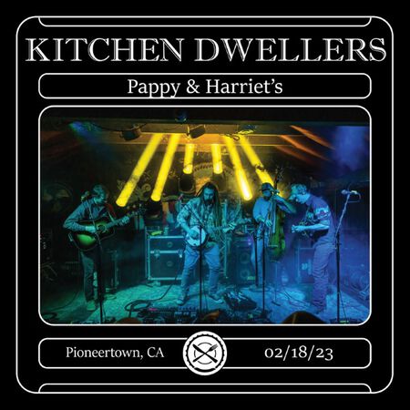 02/18/23 Pappy and Harriet's, Pioneertown, CA 