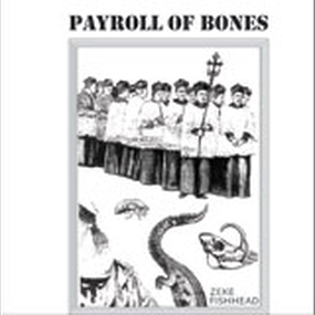 Payroll Of Bones