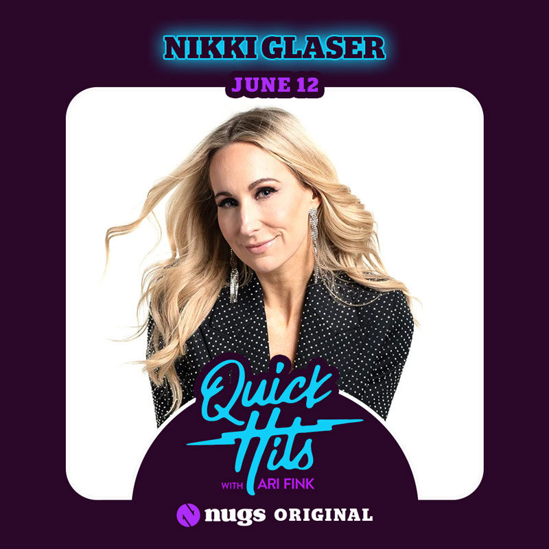 06/12/25 Quick Hits with Nikki Glaser, Mount Kisco, NY 