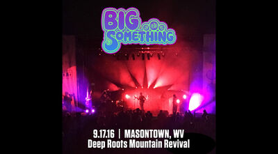 09/17/16 Deep Roots Mountain Revival, Masontown, WV 