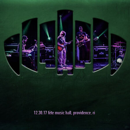 12/30/17 Fete Music Hall, Providence, RI 