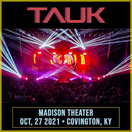 10/27/21 Madison Theater, Covington, KY 