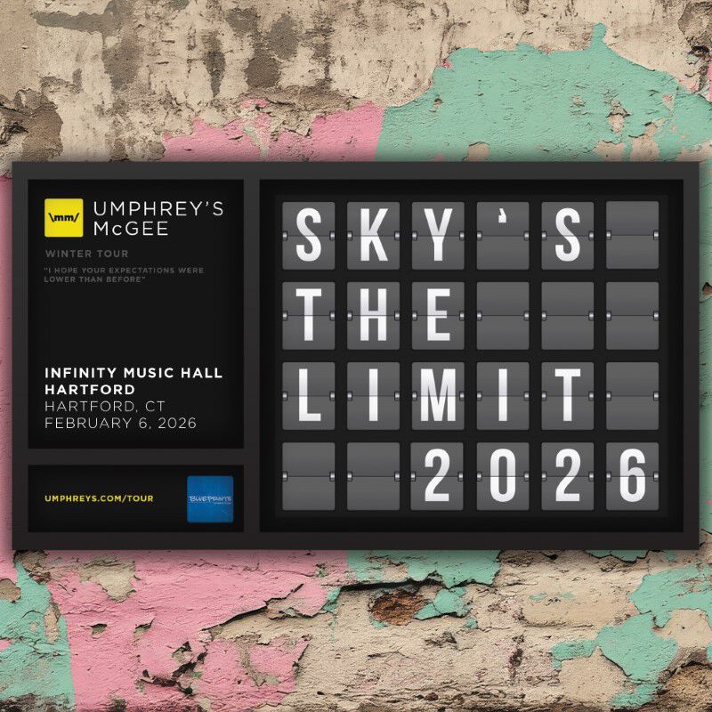 02/06/26 Infinity Music Hall, Hartford, CT 