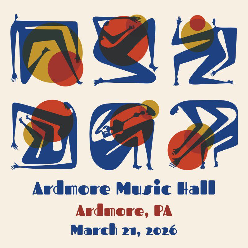 03/21/26 Ardmore Music Hall, Ardmore, PA 