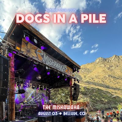 08/03/25 The Mishawaka, Bellvue, CO 