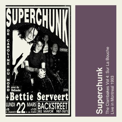 01/13/93 Clambakes Vol. 4: Sur La Bouche - Live in Montreal 1993, Montreal, CA 