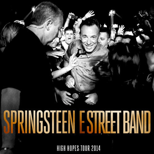 Bruce Springsteen & The E Street Band High Hopes 2014 Tour