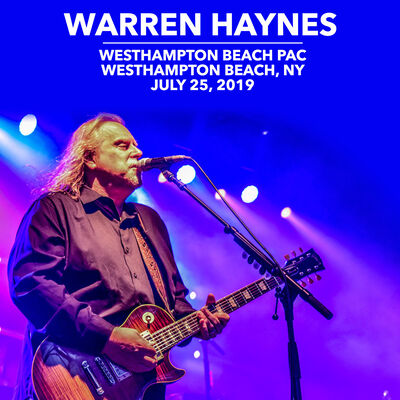 07/25/19 Westhampton Beach PAC, Westhampton Beach, NY 