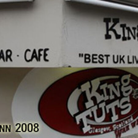 03/13/08 King Tut's Wah Wah Hut, Glasgow, SCO 