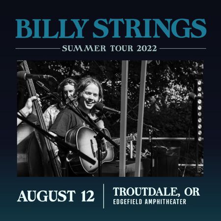 08/12/22 Edgefield Amphitheater, Troutdale, OR 