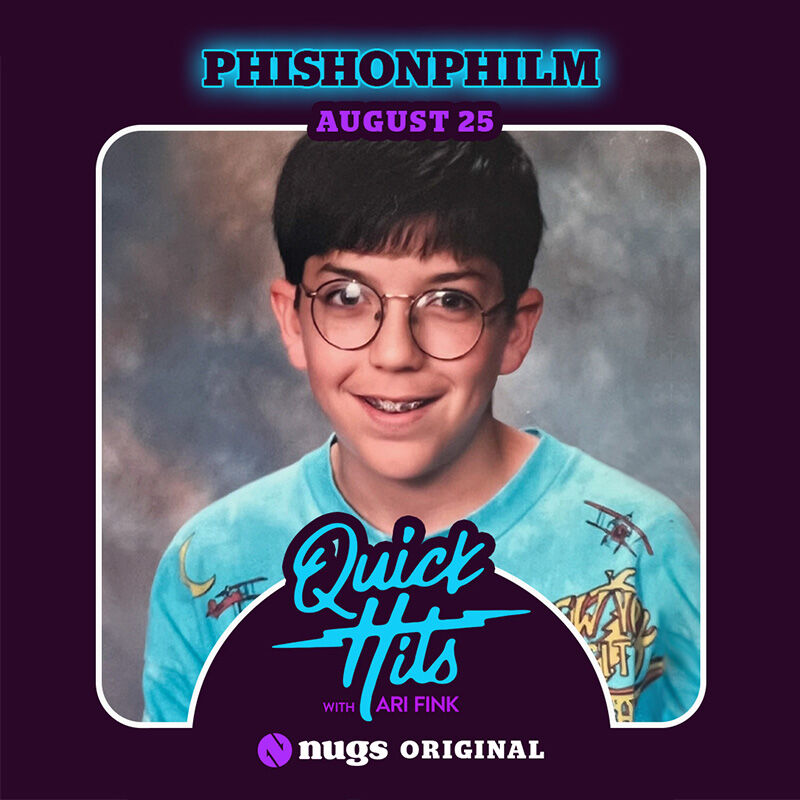 08/25/25 Quick Hits with PhishOnPhilm, Mt Kisco, NY 