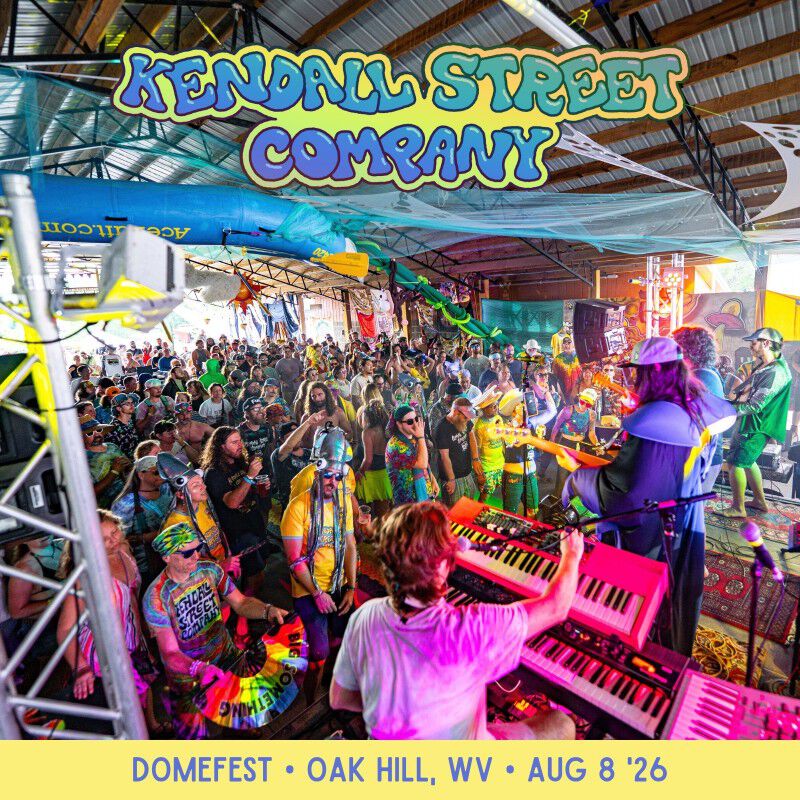 08/08/26 DomeFest, Oak Hill, WV 