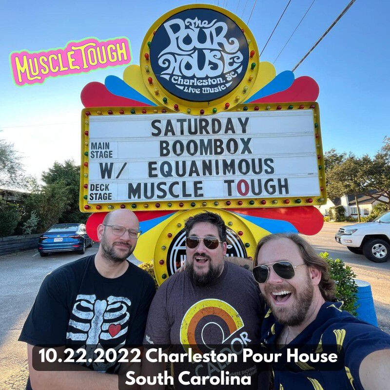 10/22/22 Charleston Pour House, Charleston, SC 