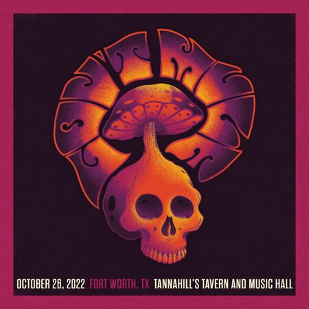 10/26/22 Tannahill's Tavern and Music Hall, Fort Worth, TX 