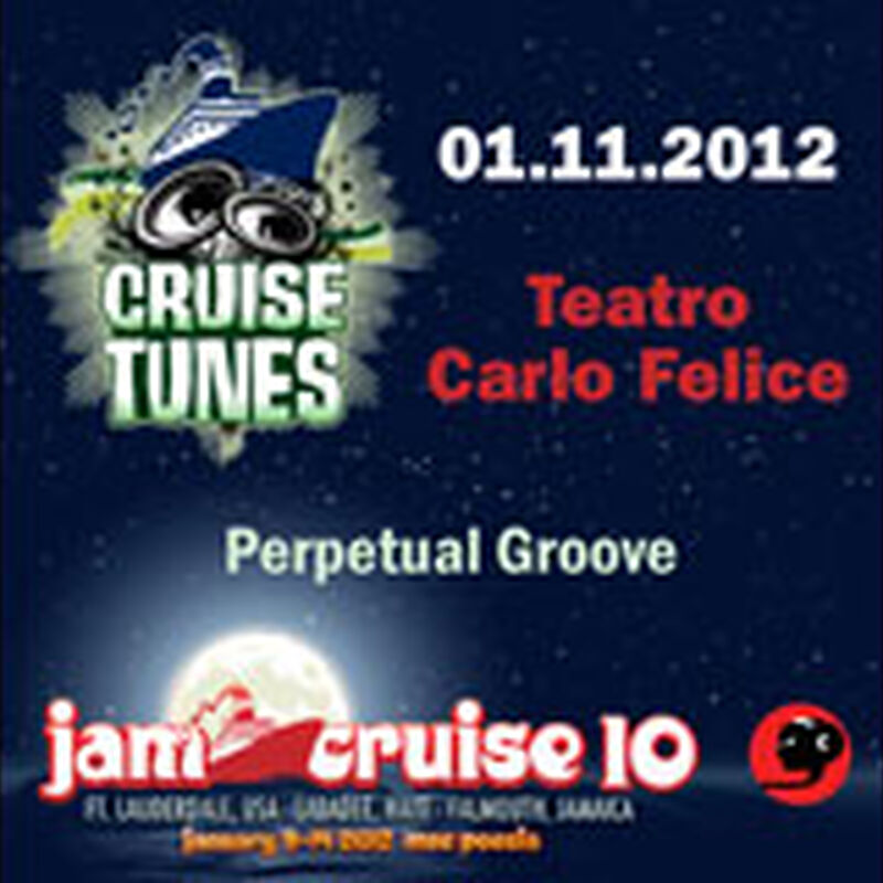 01/11/12 Teatro Carlo Felice, Jam Cruise, US 