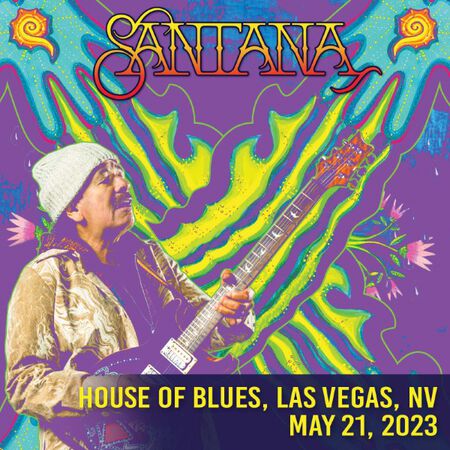 05/21/23 House Of Blues - Las Vegas, Las Vegas, NV 