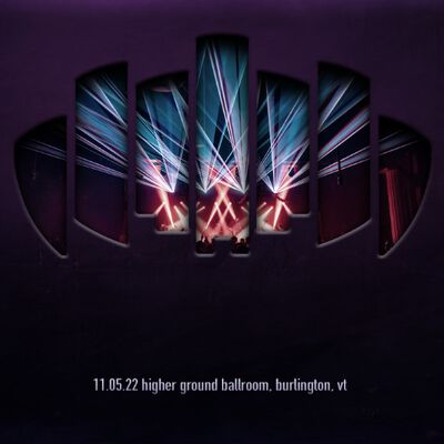 11/05/22 Higher Ground Ballroom, Burlington, VT 