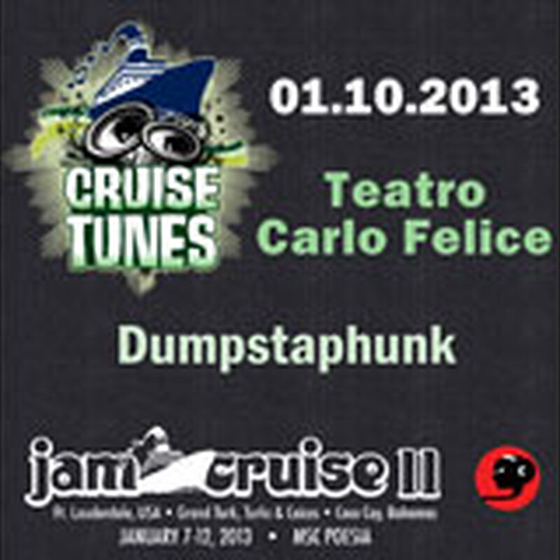 01/10/13 Teatro Carlo Felice, Jam Cruise, US 