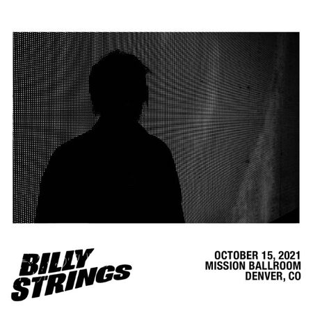 10/15/21 Mission Ballroom, Denver, CO 