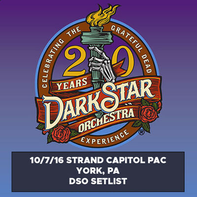 10/07/16 Strand Capitol PAC, York, PA 
