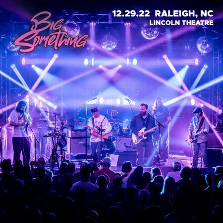 12/29/22 Lincoln Theatre, Raleigh, NC 