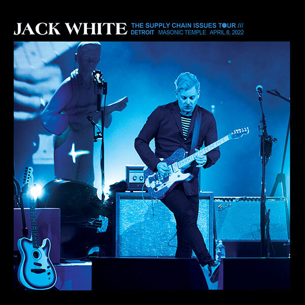 Jack White Live Concert Setlist at Masonic Temple Theatre, Detroit