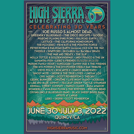 07/03/22 High Sierra Music Festival, Quincy, CA 