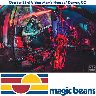 10/23/20 Your Mom&rsquo;s House, Denver, CO 