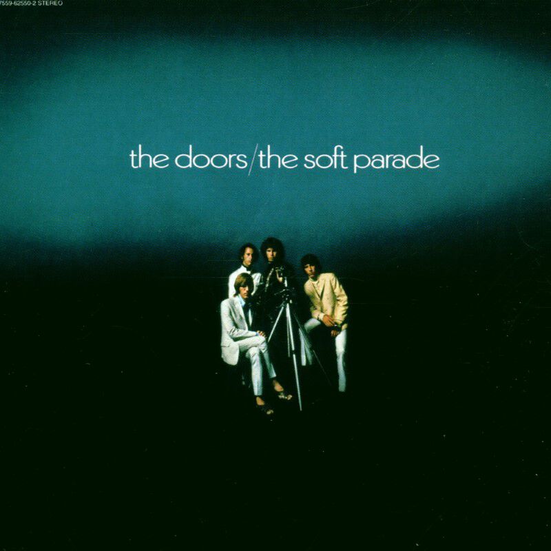 The Soft Parade [40th Anniversary Mixes]
