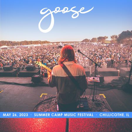 05/26/23 Summer Camp Music Festival, Chillicothe, IL 