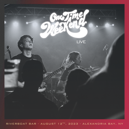 08/12/23 Riverboat Bar, Alexandria Bay, NY 