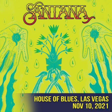 11/10/21 House Of Blues - Las Vegas, Las Vegas, NV 