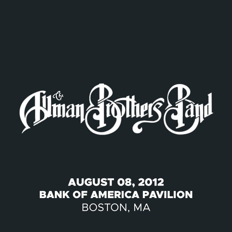 08/08/12 Bank Of America Pavilion, Boston, MA 