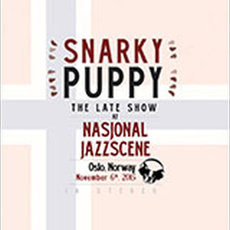 11/06/15 Nasjonal Jazz Scene, Late - Oslo, NO 