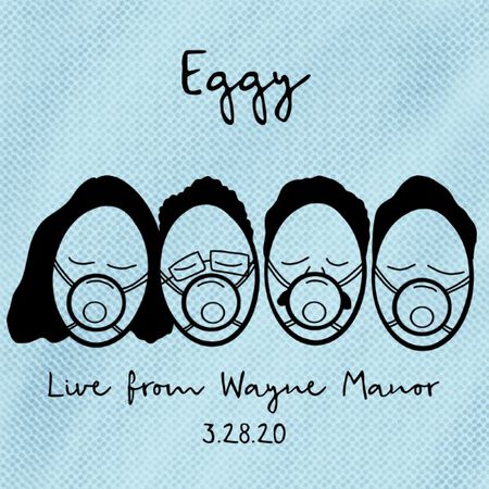 03/28/20 Live From Out There, The Egg Crate, CT 