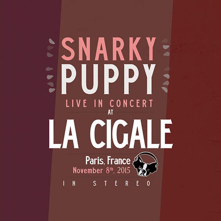 11/08/15 La Cigale, Paris, FR 