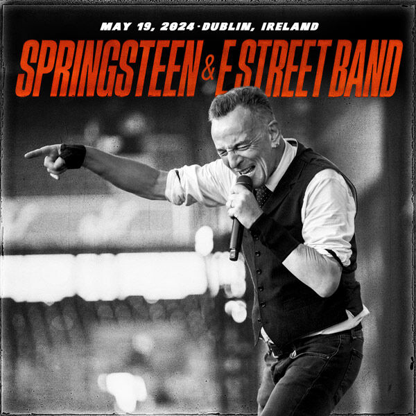 Bruce Springsteen Live Concert Setlist at Croke Park, Dublin