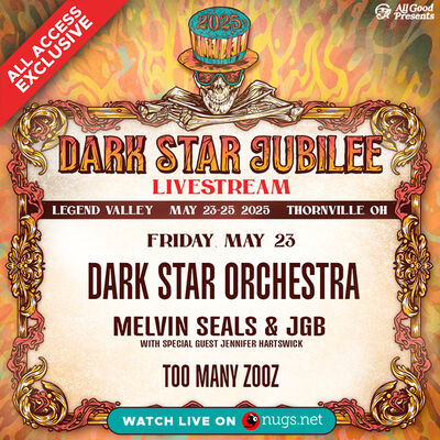 05/23/25 Dark Star Jubilee, Thornville, OH 